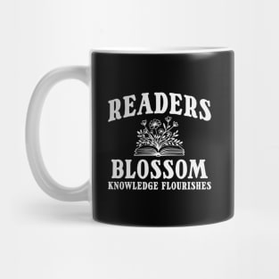 Readers Blossom Knowledge Flourishes Book Lover Design Mug